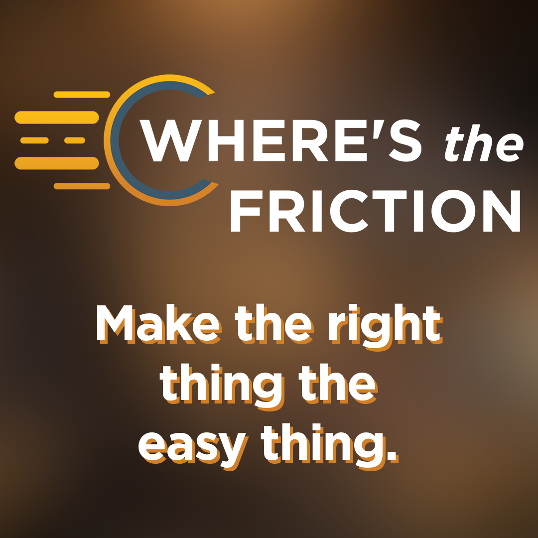 "Where's the Friction?" show for multi-unit retail operations hosted by Jeff Kahler